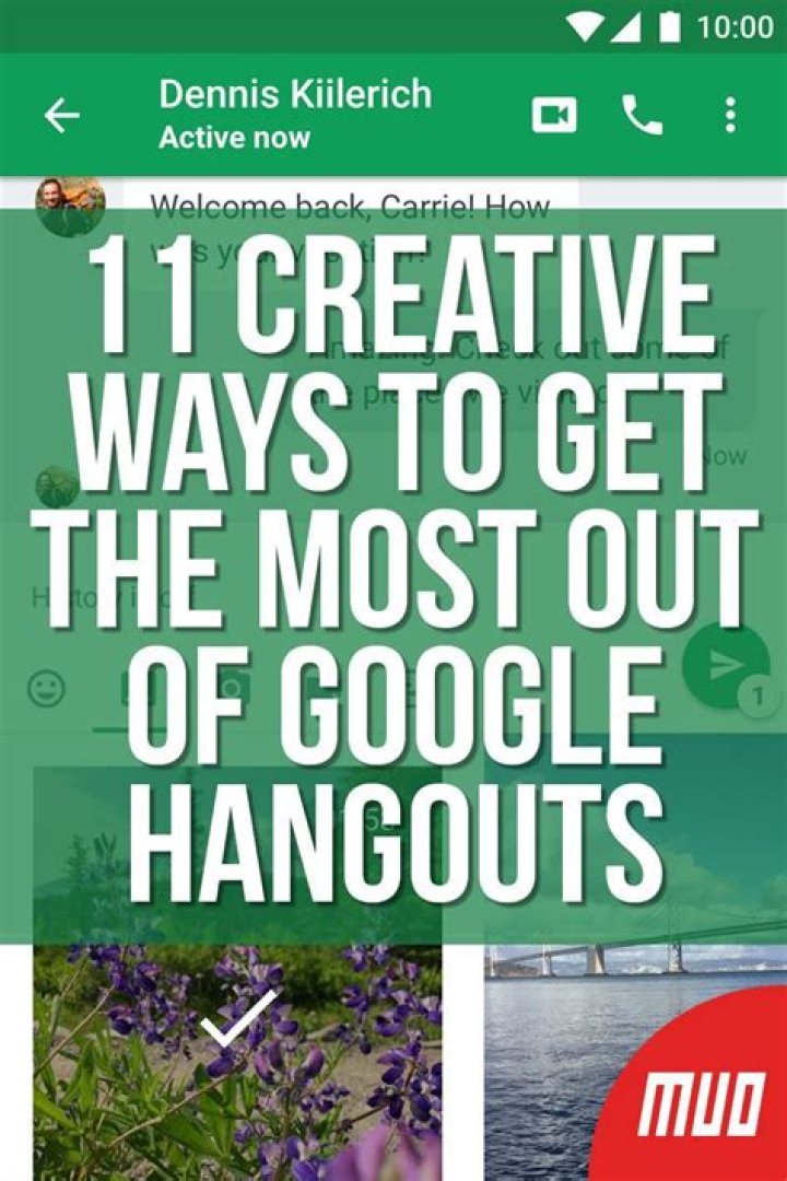 11 Creative Ways to Get the Most Out of Google Hangouts