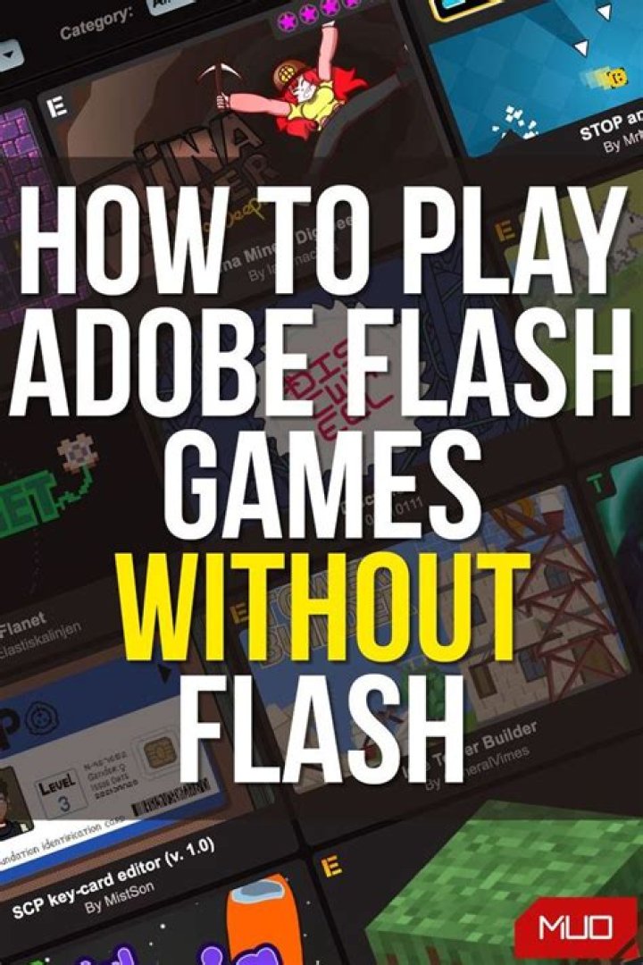 4 Ways to Play Adobe Flash Games Without Flash