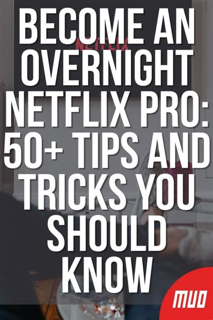 50+ Tips and Tricks You Should Know