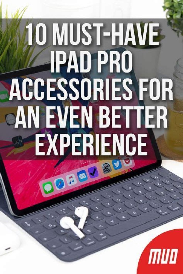 8 Must-Have iPad Pro Accessories for Optimal Productivity
