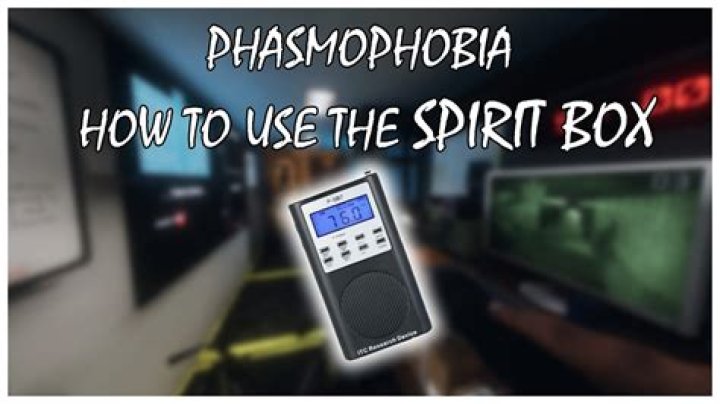 All Spirit Box Questions & Phrases to Use in Phasmophobia