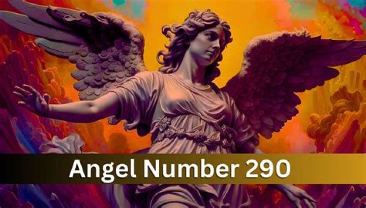 Angel Number 290 Meaning And Significance
