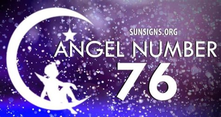 Angel Number 76 Meaning And Significance