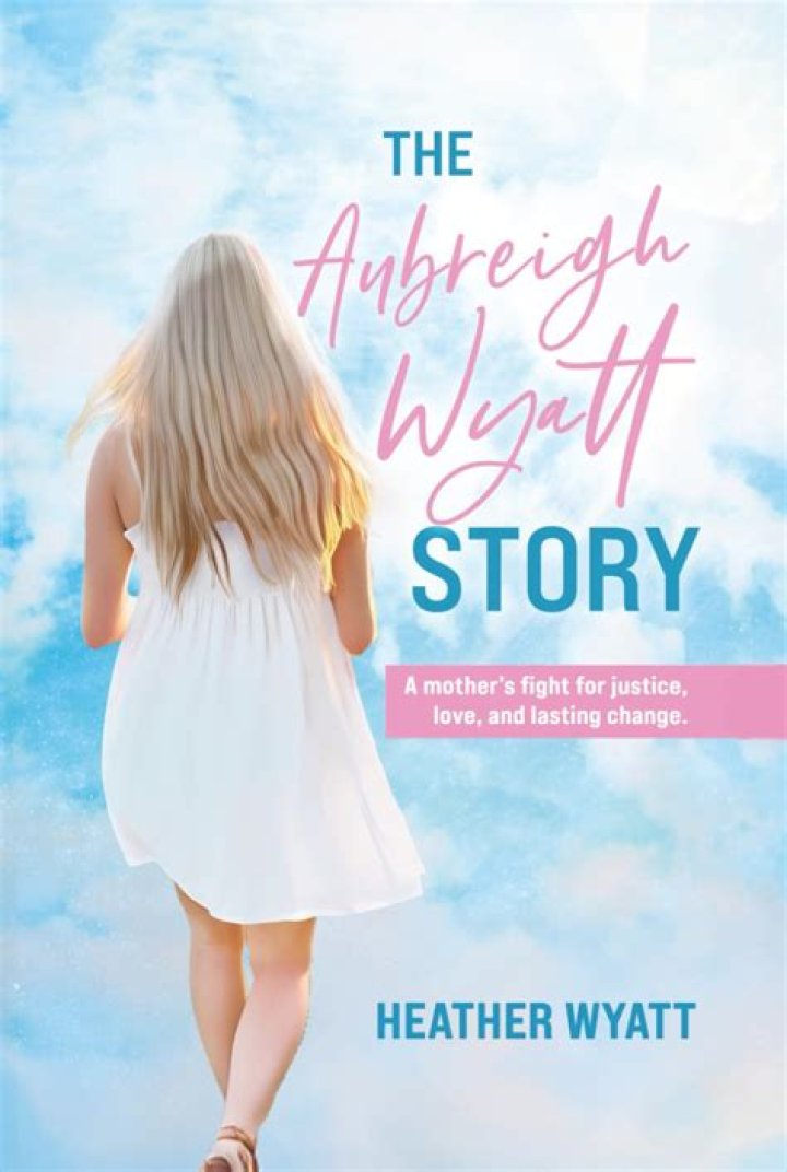 Aubreigh Wyatt: The Tragic Story Behind Her Death