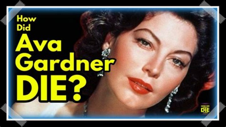 Ava Gardner Cause Of Death: How Did Ava Gardner Die?