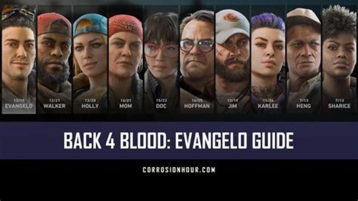 Back 4 Blood Evangelo Guide