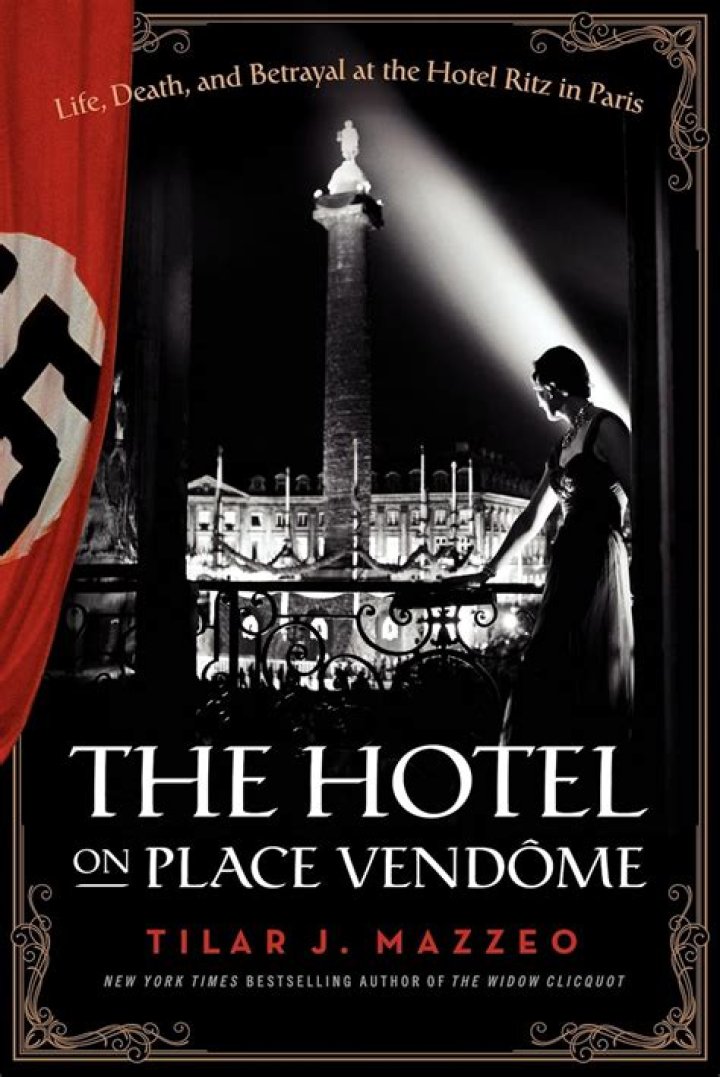 Book review: The Hotel on Place Vendôme, by Tilar J. Mazzeo