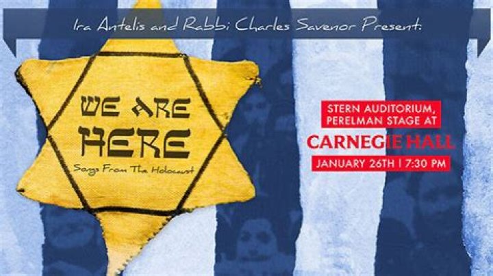 	Carnegie Hall concert to feature Holocaust songs	