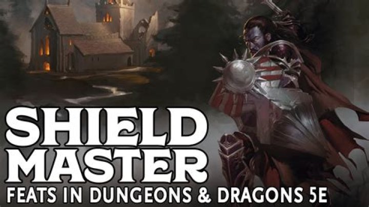 D&D 5E - Shield Mastery Feat