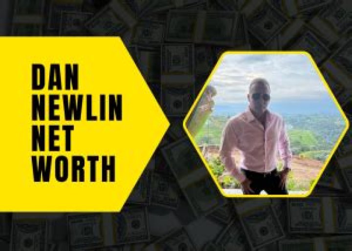 Dan Newlin Net Worth 2024