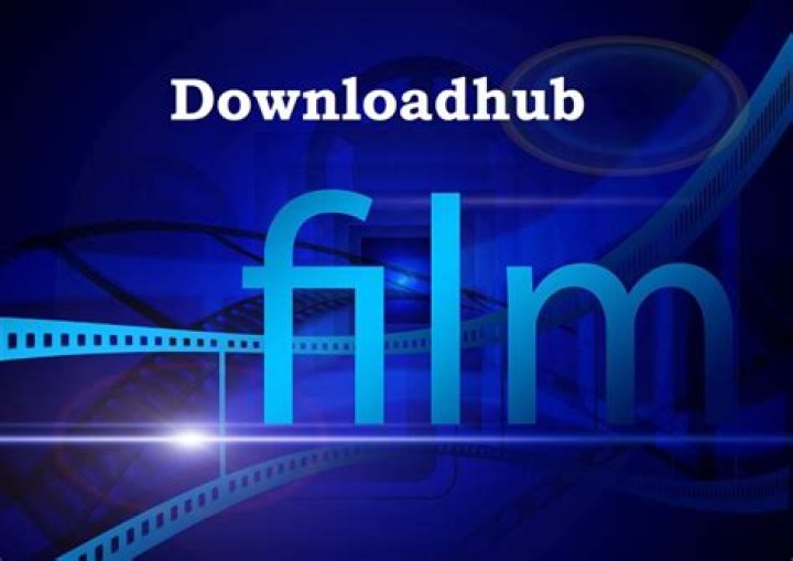 Exploring The World Of DownloadHub.netwark: A Gateway To Entertainment