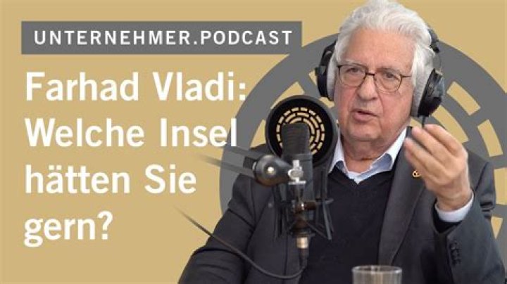 Farhad Vladi Vermögen