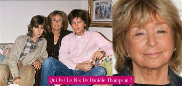 Fils De Danièle Thompson