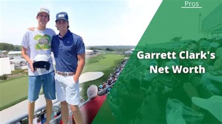 Garrett Clark Net Worth 2024