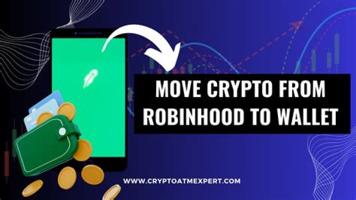 How to Transfer Your Crypto From Robinhood to a Secure Wallet