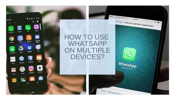 How to Use WhatsApp on Multiple Devices