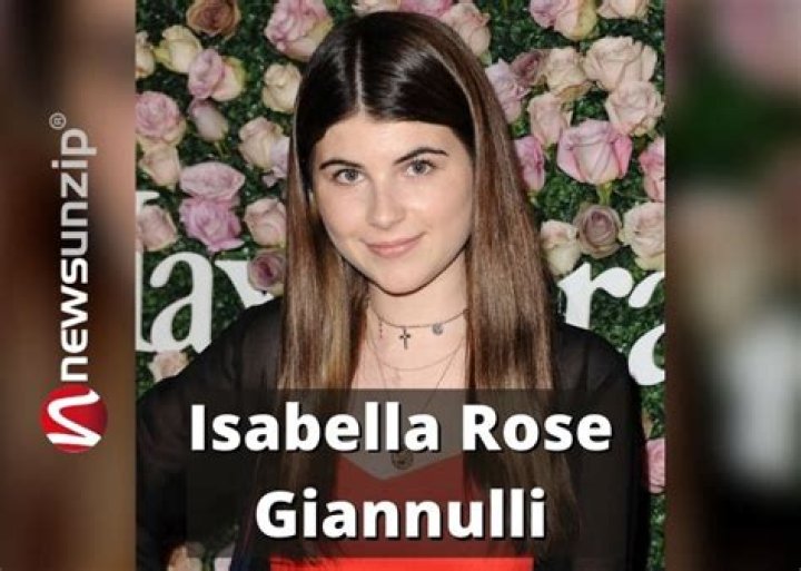 Isabella Rose Giannulli: Wiki, Bio, Age, Boyfriend, Job, Net Worth