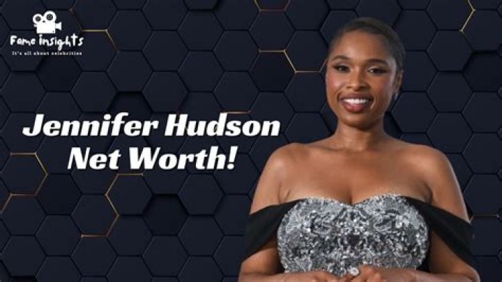 Jennifer Hudson Net Worth 2024