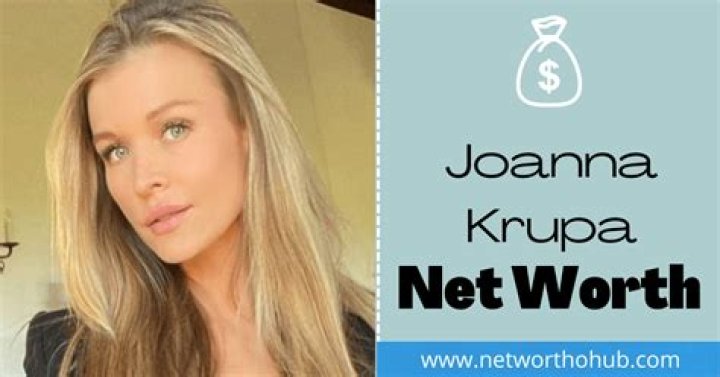 Joanna Krupa - Bio, Net Worth, Height