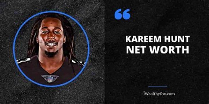 Kareem Hunt Net Worth: A Comprehensive Insight