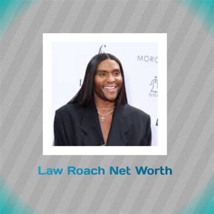 Law Roach Net Worth 2024