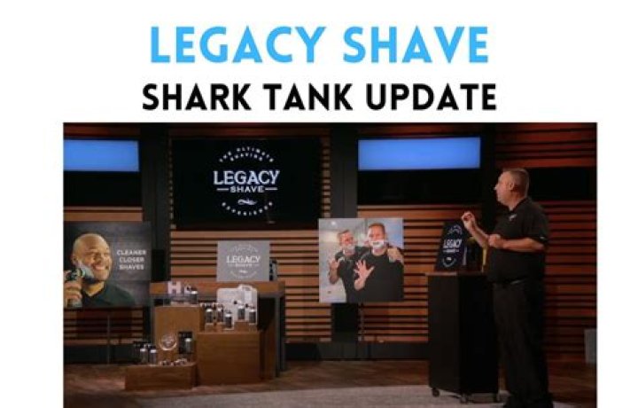 Legacy Shave Shark Tank Net Worth 2024