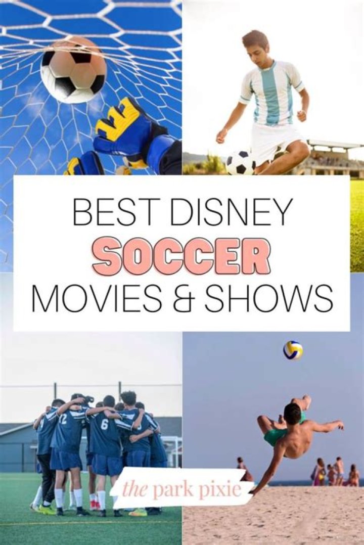 List of Disney Soccer Movies