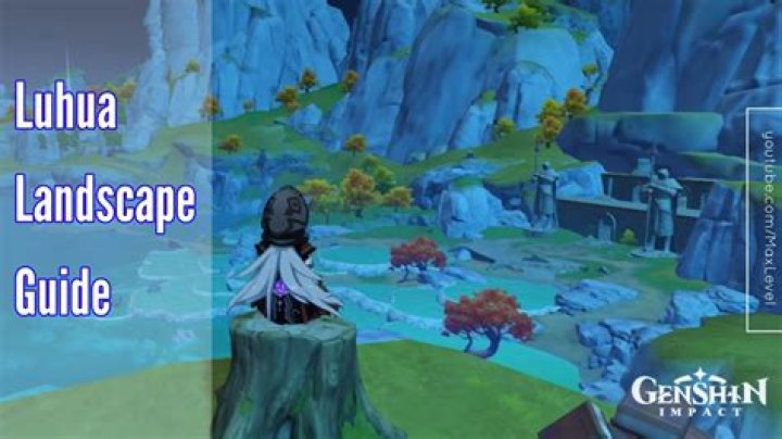 Luhua Landscape Guide Genshin Impact