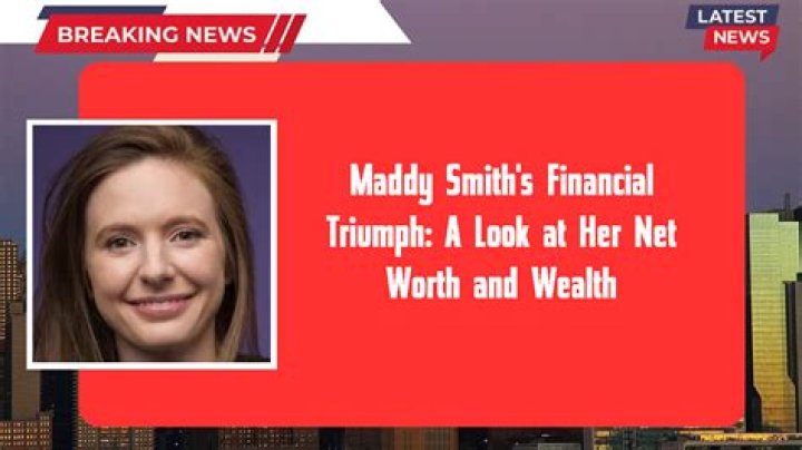 Maddy Smith Net Worth 2024