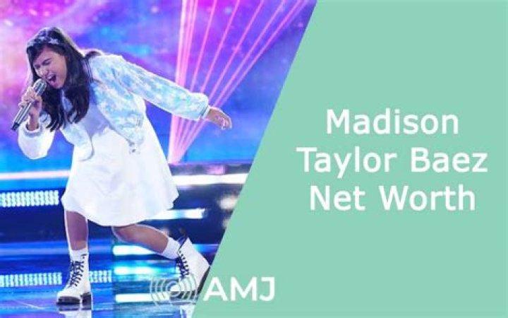 Madison Taylor Baez Net Worth 2024