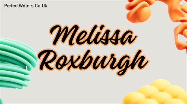 Melissa Roxburgh Net Worth 2024