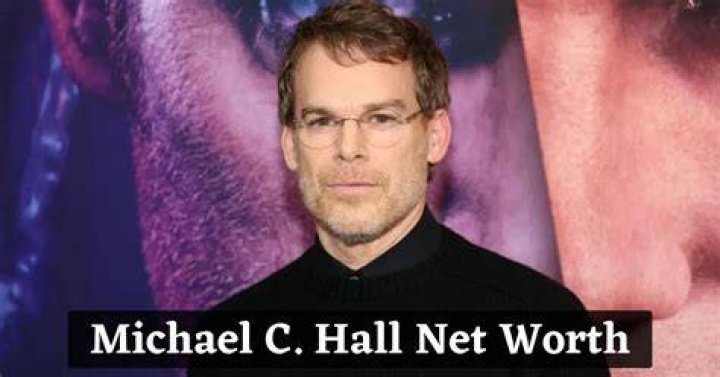 Michael C. Hall Net Worth 2024: A Comprehensive Analysis