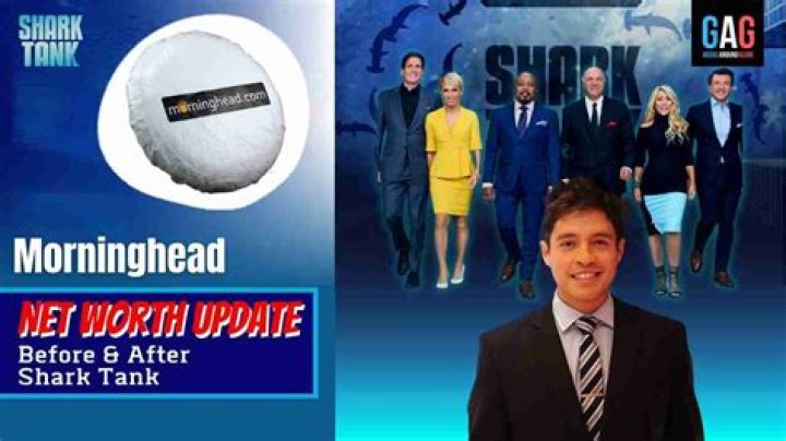 Morninghead Shark Tank Net Worth 2024
