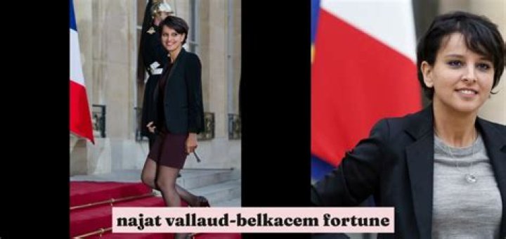 Najat Vallaud-Belkacem Fortune