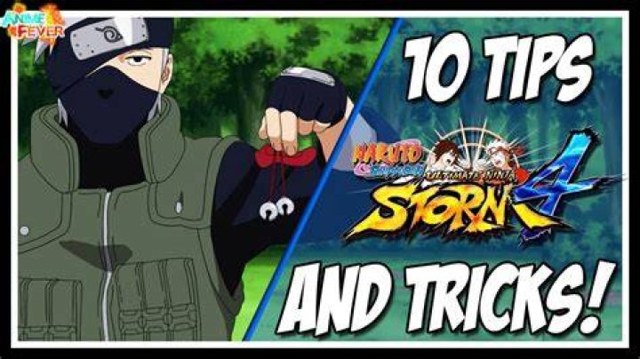 Naruto: Ultimate Ninja Storm 4 – Tips and Tricks for Beginners