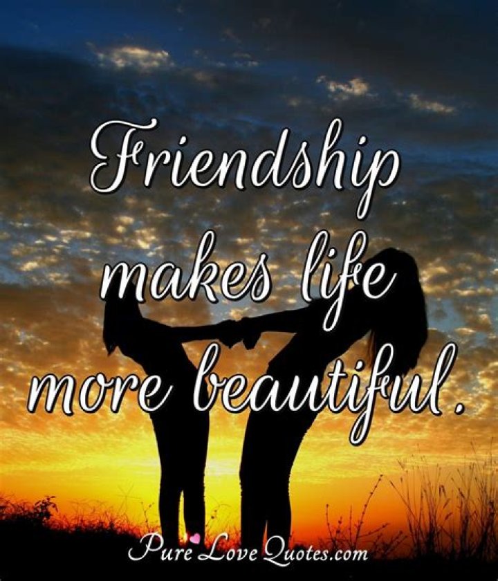 “One of the best friends in my life”