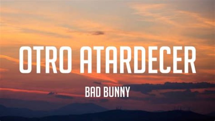 Otro Atardecer Letras - Otro Atardecer Traducciones