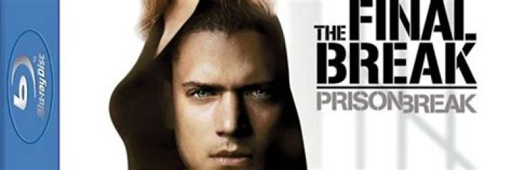 PRISON BREAK: The Final Break Blu-ray Review