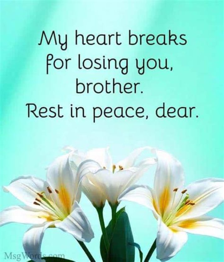 Rest In Peace Brother: Honoring The Memory Of A Loved One