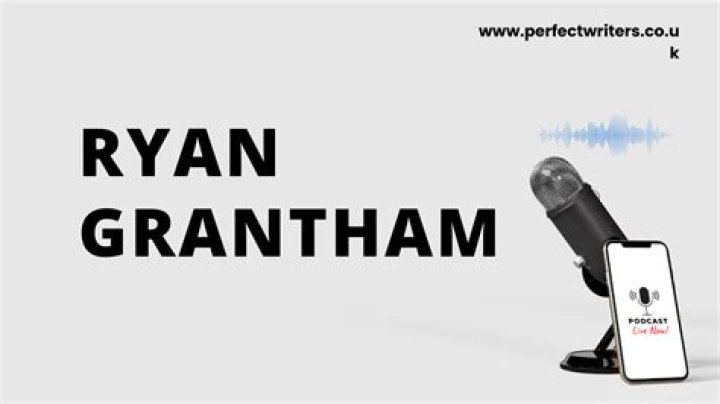 Ryan Grantham Net Worth 2024