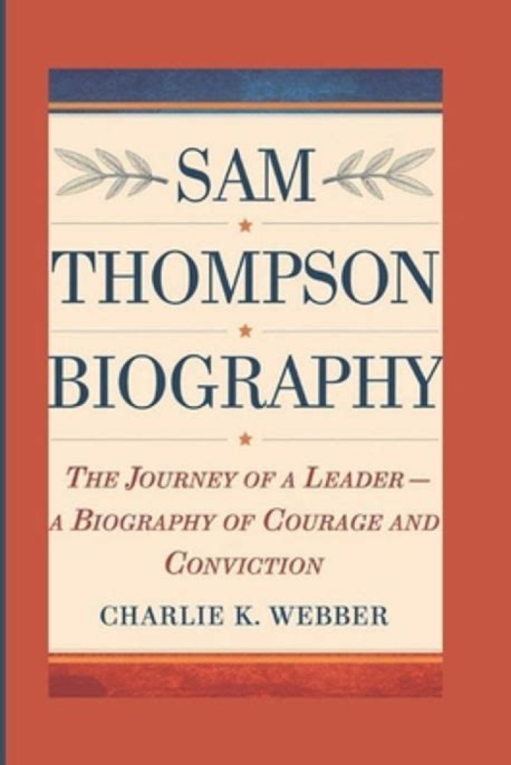 Sam Thompson Biography