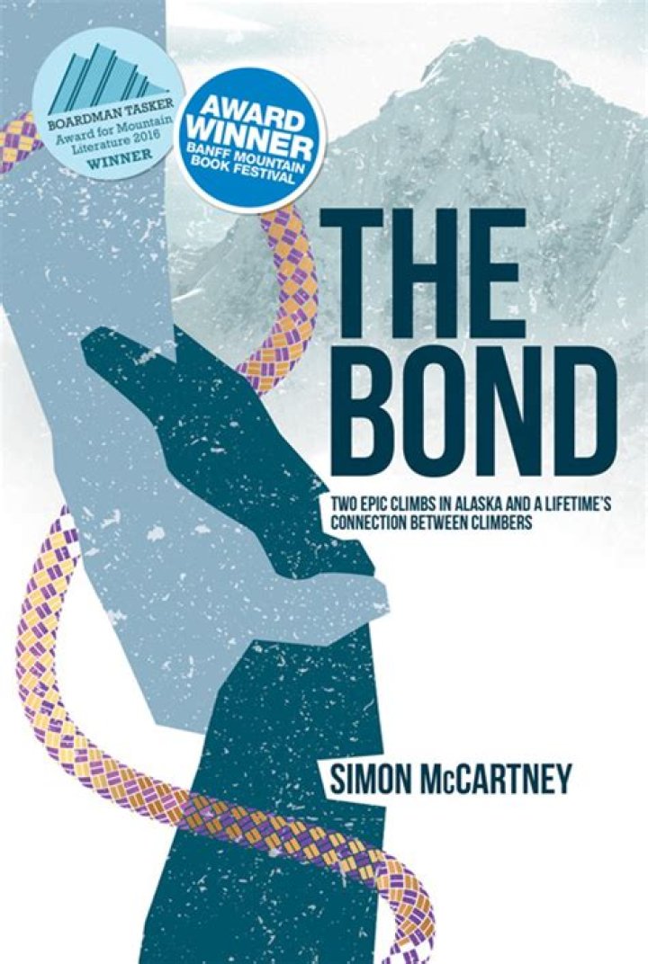 Simon McCartney, author of The Bond, returns to Alaskan climbing seeking catharsis, 40 years after nearly dying
