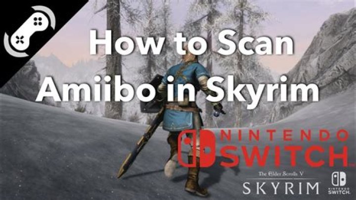 Skyrim: How to Use Amiibo on Switch