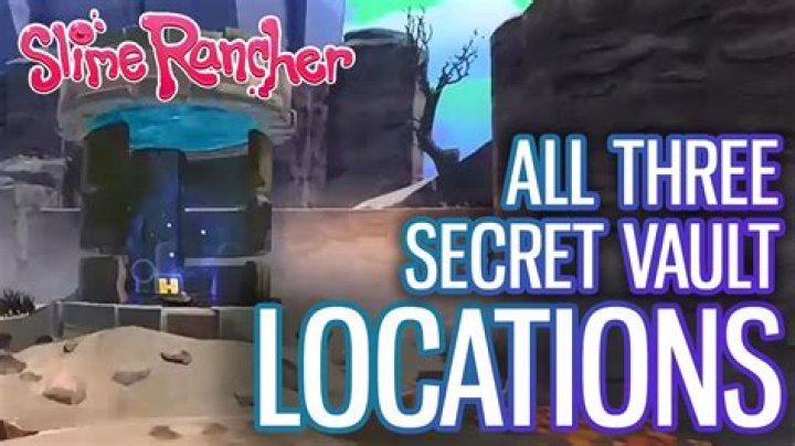 Slime Rancher: All Hobson Vault Locations