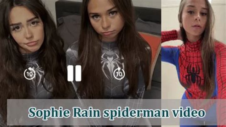 Sophie Rain: The Spiderman Video Erome Phenomenon