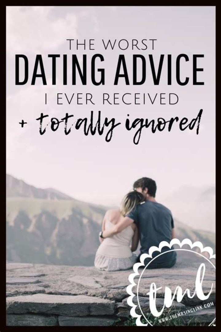 The Internet's Worst Dating and Relationship Advice