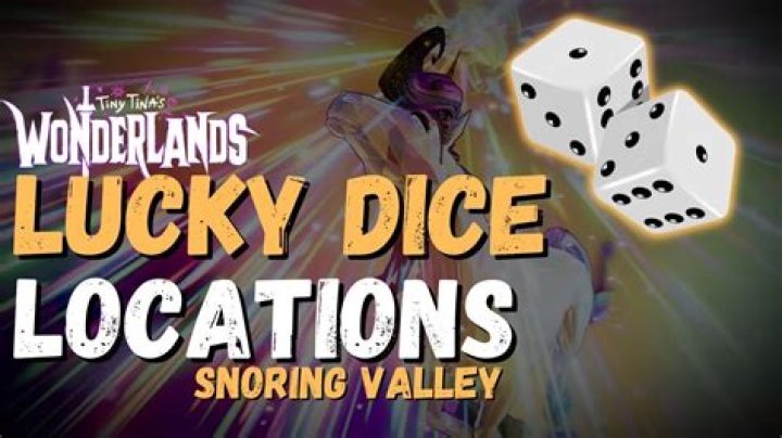 Tiny Tina's Wonderland's Lucky Dice Location Snoring Valley