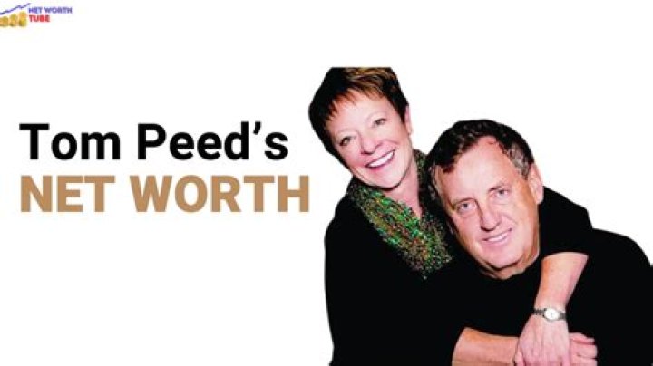 Tom Peed Net Worth 2024