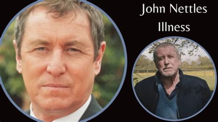 Understanding John Nettles' Illness: A Deep Dive Into His Health Journey