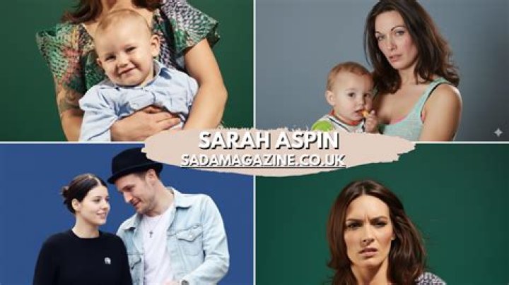 Unveiling The Life And Journey Of Sarah Aspin